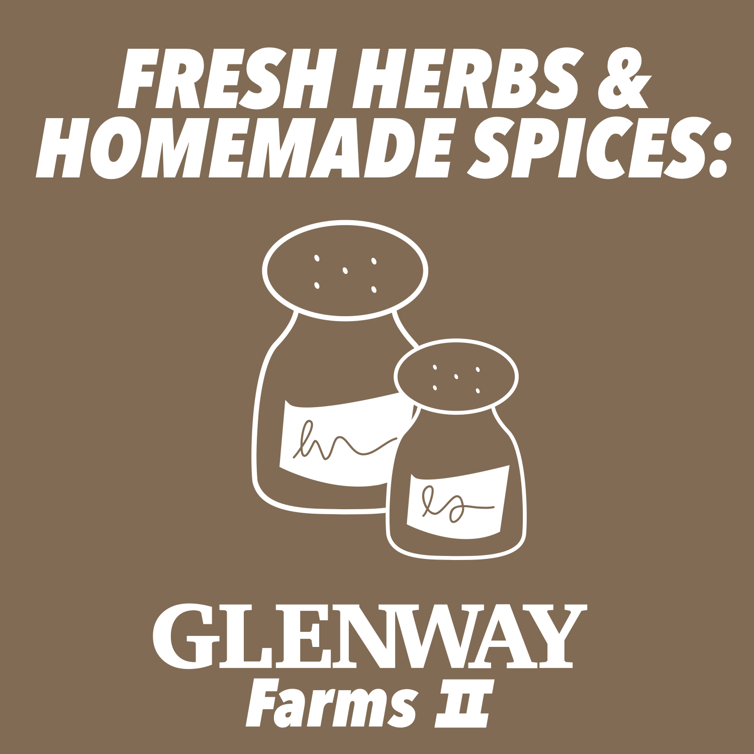 Fresh Herbs & Homemade Spices